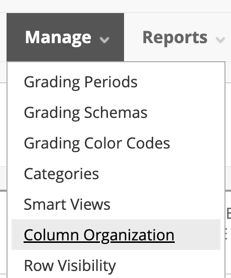 Manage menu showing the Column Organization option